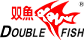 DOUBLE FISH